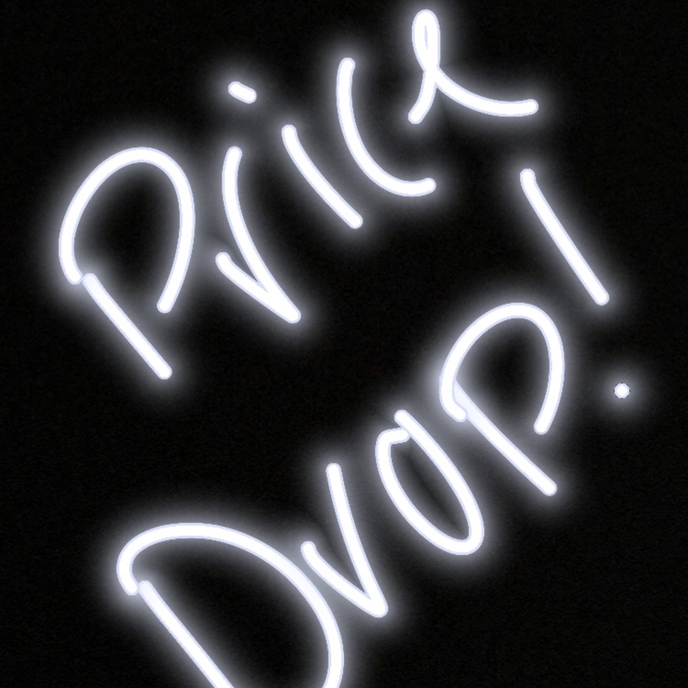 Dropping prices on everything!